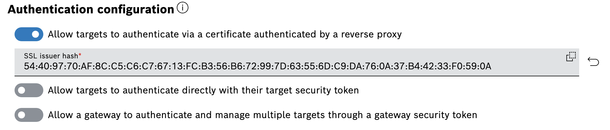 Authentication configuration with the certificate reverse proxy option enabled and an SSL issuer hash entered